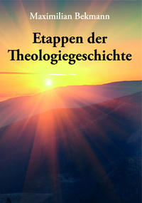 Etappen der Theologiegeschichte