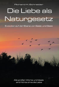 Die Liebe als Naturgesetz