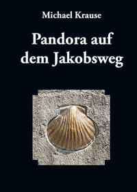 Pandora auf dem Jakobsweg