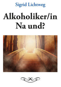 Alkoholiker/in