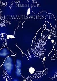 Himmelswunsch