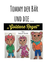 Tommy der Bär und Die ...