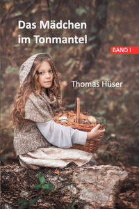 Das Mädchen im Tonmantel