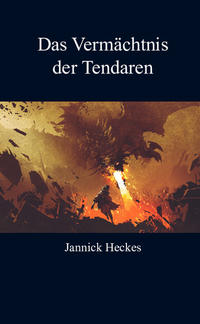 Das Vermächtnis der Tendaren