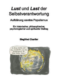 Lust und Last der Selbstverantwortung